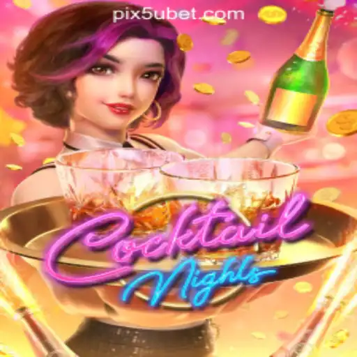 Explore the Thrills of CocktailNights: Exclusive Insights into the Game and 5Ubet.com Slots