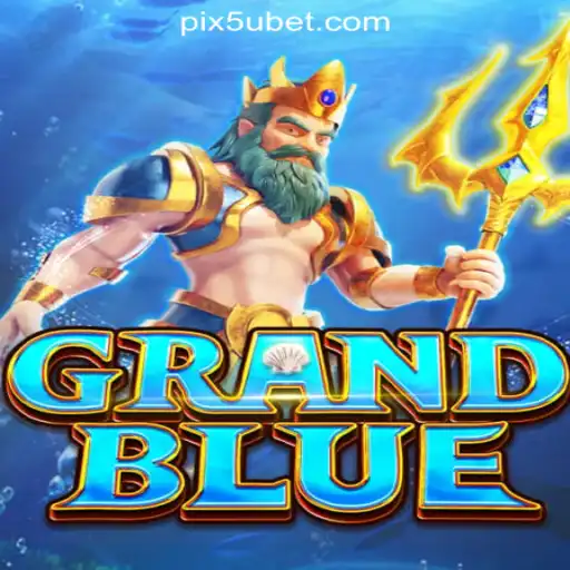 Discover the Thrilling World of GRANDBLUE with 5Ubet.com Oficial Slots Brasil #1
