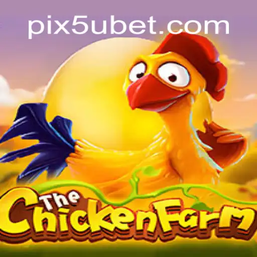 Exploring the Thrills of ChickenFarm: The Ultimate Slot Game Experience